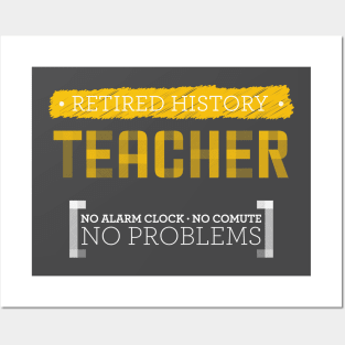 Retired History Teacher 2020 Posters and Art